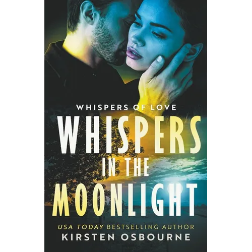 Whispers in the Moonlight