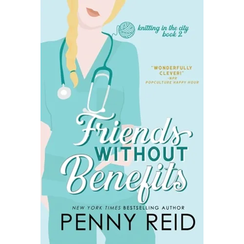 Friends Without Benefits: An Unrequited Romance