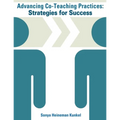 Advancing Co-Teaching Practices: Strategies for Success