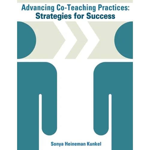 Advancing Co-Teaching Practices: Strategies for Success