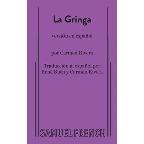 La Gringa (Spanish Version)