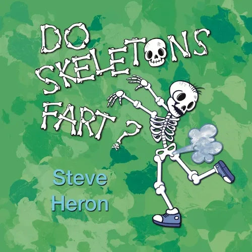 Do Skeletons Fart?