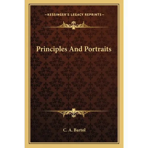 Principles And Portraits