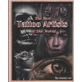 The Best Tattoo Artists Of The World