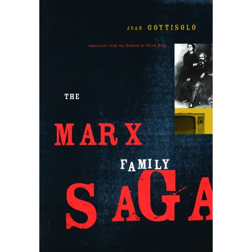 The Marx Family Saga