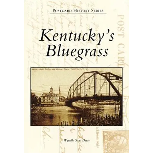 Kentucky's Bluegrass