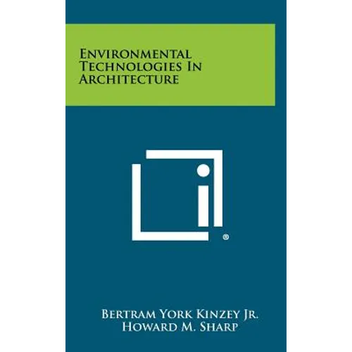 Environmental Technologies In Architecture