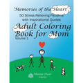Adult Coloring Book for Mom: 50 Stress Relieving Patterns with 50 Inspirational Quotes