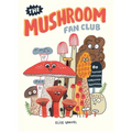 The Mushroom Fan Club