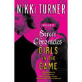 Street Chronicles Girls in the Game: Stories