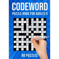 Codeword Puzzle Books for Adults II: Code Breaker / Code Word Puzzlebook 90 Puzzles (UK Version)