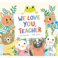 We Love You, Teacher