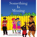 Something Is Missing
