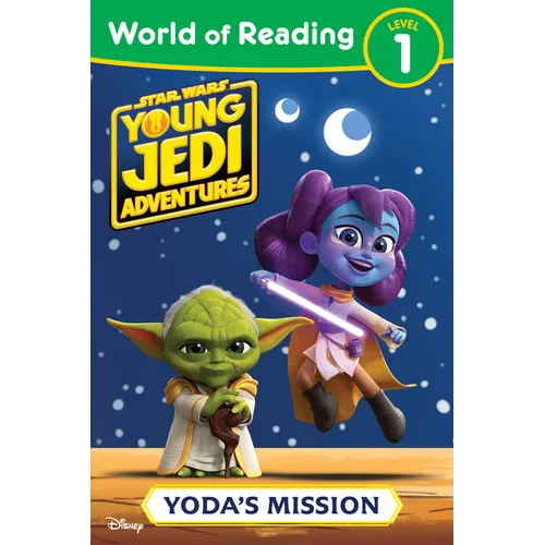 World of Reading: Star Wars: Young Jedi Adventures: Yoda's Mission