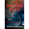 In the Damage Path: The Nut Cracker Investigations