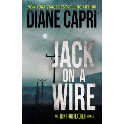 Jack on a Wire: The Hunt for Jack Reacher Series