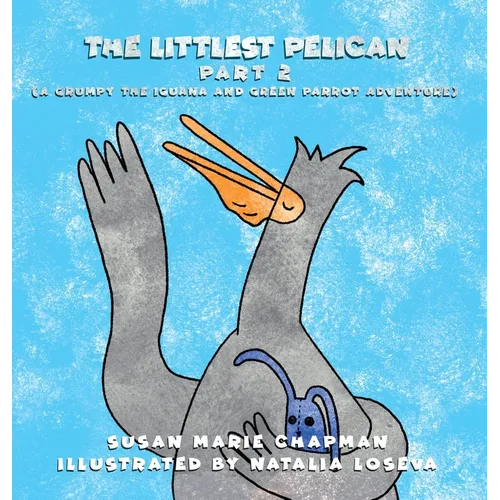 The Littlest Pelican Part 2