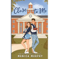 Close to Me
