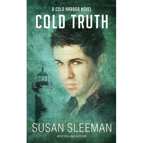 Cold Truth: Cold Harbor - Book 3