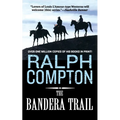 The Bandera Trail: The Trail Drive, Book 4