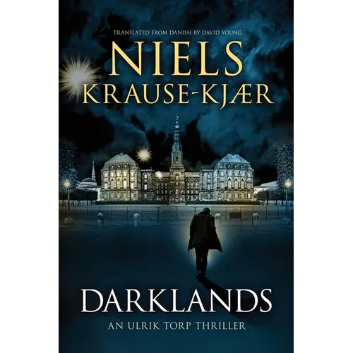 Darklands: An Ulrik Torp Thriller
