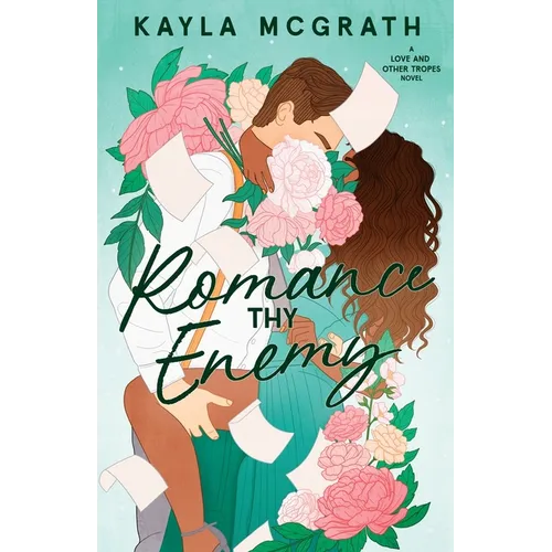 Romance Thy Enemy