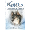 Rivers: Unknown Trails