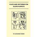Plays and Patterns for Glove Puppets