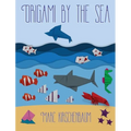 Origami by the Sea