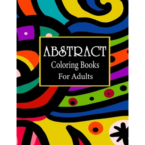 Abstract coloring books for adults: 100 Amazing Pattern Coloring Book for Adults, Pattern colouring books for adults adult colouring books designs, Re