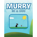 Murry Is a Dog