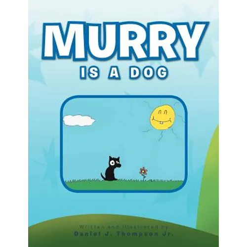 Murry Is a Dog