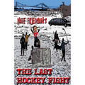 The Last Hockey Fight