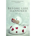 Before Life Happened