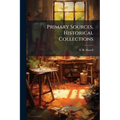 Primary Sources, Historical Collections