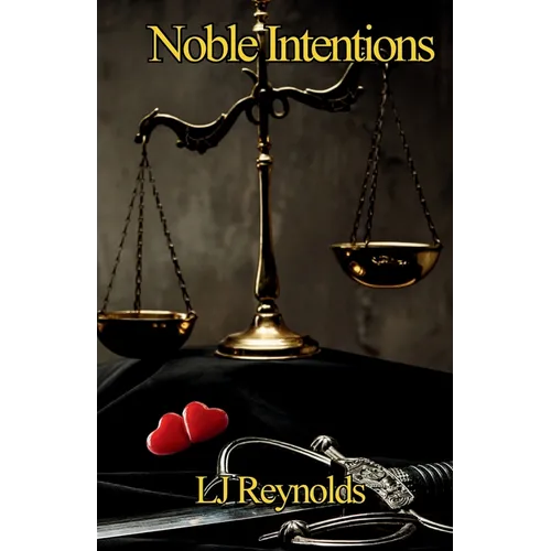 Noble Intentions