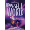 How to Sell the World: The Stone-Hearted Story of Greyson Grim