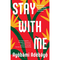 Stay with Me