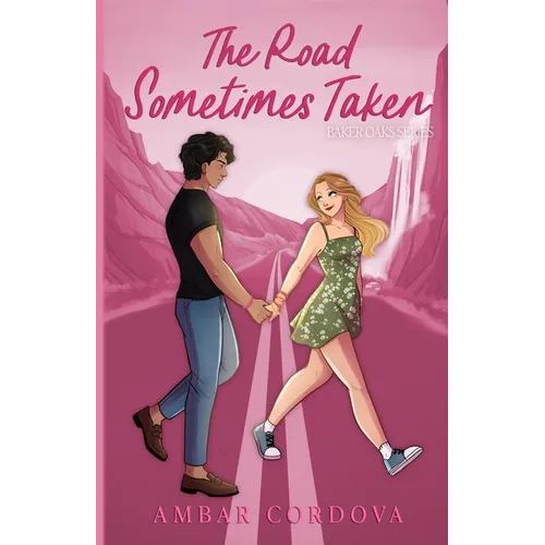 The Road Sometimes Taken - Illustrated Cover