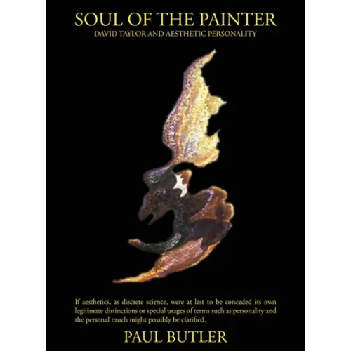Soul of the Painter: David Taylor and Aesthetic Personality