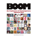 Boom: An Explosion of Contemporary Japanese Art