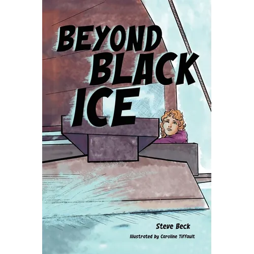 Beyond Black Ice