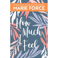 How Much I Feel, Miami Nights Series, Book 1