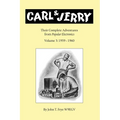 Carl & Jerry: Their Complete Adventures, Volume 3