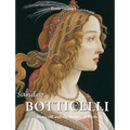 Sandro Botticelli: Botticelli and the Beauty of Myth
