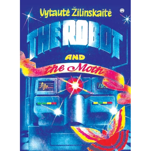 The Robot and the Moth