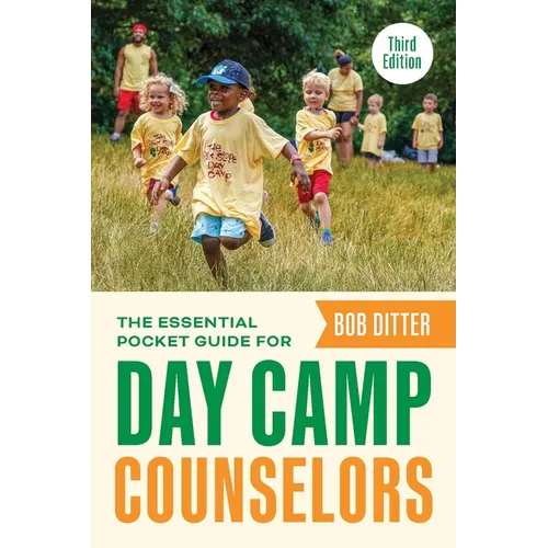 The Essential Pocket Guide for Day Camp Counselors