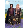 A Dowry of Snails and Mud