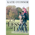 A Lesson in Love: Coyote Creek Book 1
