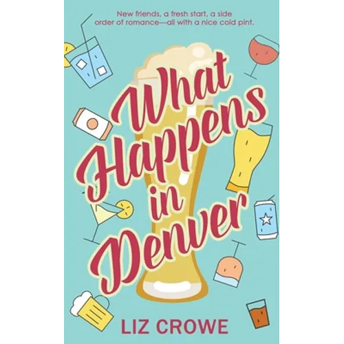 What Happens in Denver